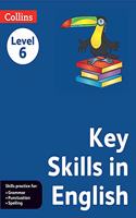 Collins Key Skills In English Level 6: (COLLINS KEY SKILLS IN ENGLISH)