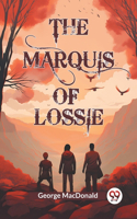 Marquis of Lossie