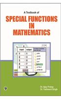 A Textbook of Special Functions in Mathematics