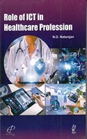 Role of ICT in Healthcare Profession