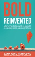 Bold Reinvented