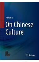 On Chinese Culture