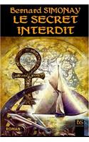 Le Secret interdit