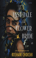 Last Tale of the Flower Bride