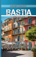 Bastia Reiseführer 2024-2025