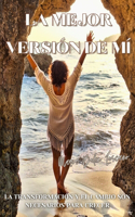La Mejor Versión de MÍ