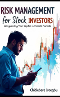 Risk Management for Stock Investors