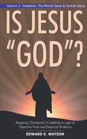 Is Jesus God?