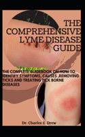 The Comprehensive Lyme Disease Guide