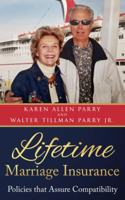 Lifetime Marriage Insurance