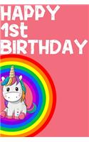 Unicorn Notebook Happy 1st Birthday
