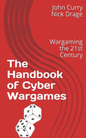 The Handbook of Cyber Wargames