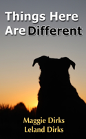 Things Here Are Different