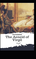 The Aeneid -Virgil Original Edition(Annotated)