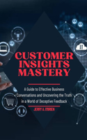 Customer Insights Mastery