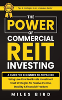 POWER of Commercial REIT Investing