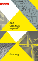 AQA GCSE Maths for post-16: (GCSE for post-16)