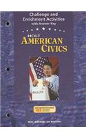 Holt American Civics Challenge and Enrichment Activities with Answer Key