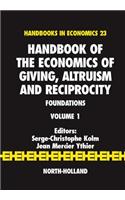 Handbook of the Economics of Giving, Altruism and Reciprocity