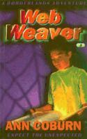 Web Weaver (Borderlands 2): (2 Borderlands)