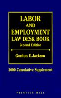 Labor and Employment Law Desk Book, 2000 Supplement
