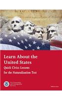 Learn about the United States: Quick Civics Lessons for the Naturalization Test (January 2017)