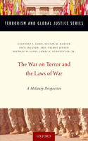 The War on Terror and the Laws of War