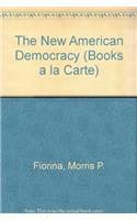 The New American Democracy