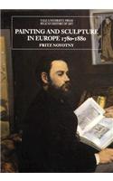 Painting and Sculpture in Europe 1780-1880