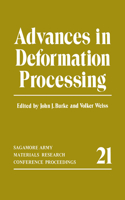 Advances in Deformation Processing: (Sagamore Army Materials Research Conference Proceedings)