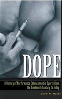 Dope