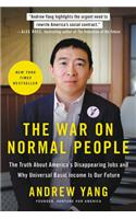 The War on Normal People