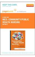 Community/Public Health Nursing - Elsevier eBook on Vitalsource (Retail Access Card): Community/Public Health Nursing - Elsevier eBook on Vitalsource (Retail Access Card)