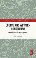 Ubuntu and Western Monotheism