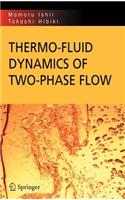 Thermo-fluid Dynamics of Two-Phase Flow