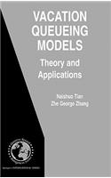 Vacation Queueing Models