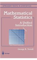 Mathematical Statistics: A Unified Introduction