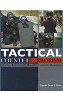 Tactical Counterterrorism: The Law Enforcement Manual of Terrorism Prevention
