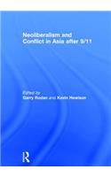 Neoliberalism and Conflict in Asia after 9/11