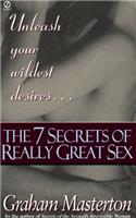 The Seven Secrets of Really Great Sex