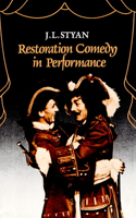 Restoration Comedy in Performance