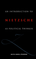 An Introduction to Nietzsche as Political Thinker: The Perfect Nihilist(English)