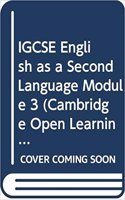 IGCSE English as a Second Language Module 3