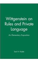 Wittgenstein on Rules and Private Language