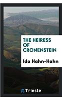 The heiress of Cronenstein