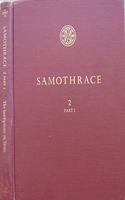 Samothrace, Volume 2, Part I