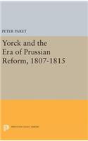 Yorck and the Era of Prussian Reform