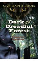 Dark and Dreadful Forest: Pharaoh's Revelation