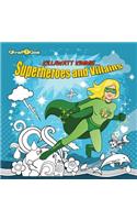 Kill-A-Watt Kimmie Superheroes and Villains