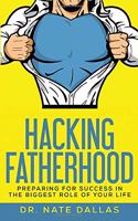 Hacking Fatherhood